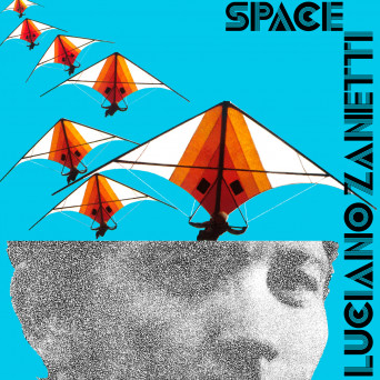 Luciano Zanetti – Space