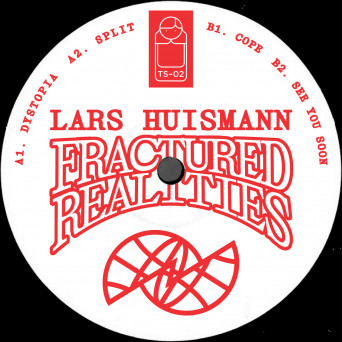 Lars Huismann – Fractured Realities