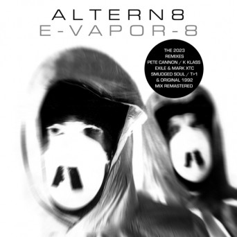 Altern 8 – E-Vapor 8 (Remixes)