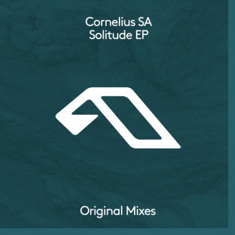 Cornelius SA & Sebee – Solitude EP