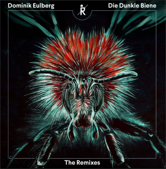 Dominik Eulberg – Die Dunkle Biene (The Remixes)