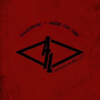 Cassine – Ride Or Die