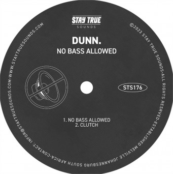 Dunn. – No Bass Allowed