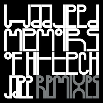 Waajeed – Memoirs of Hi-Tech Jazz Remixes