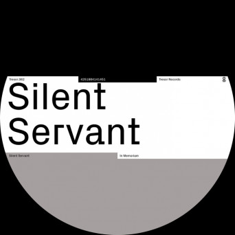 Silent Servant – In Memoriam