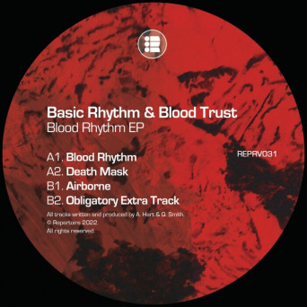 Basic Rhythm, Blood Trust – Blood Rhythm EP