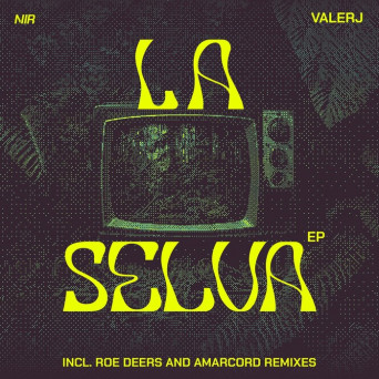 Valerj – LA Selva EP