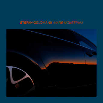 Stefan Goldmann – Mare Monstrum