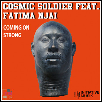 Fatima Njai & Cosmic Soldier – Coming on Strong
