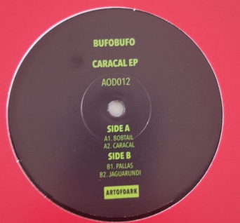 BufoBufo – Caracal EP [VINYL]