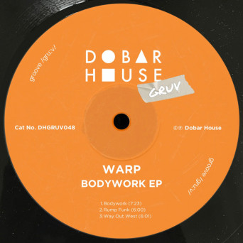 Warp – Bodywork EP