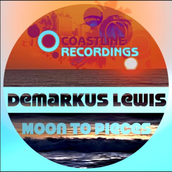 Demarkus Lewis – Moon to Pieces