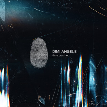 Dimi Angélis – Time Crash EP