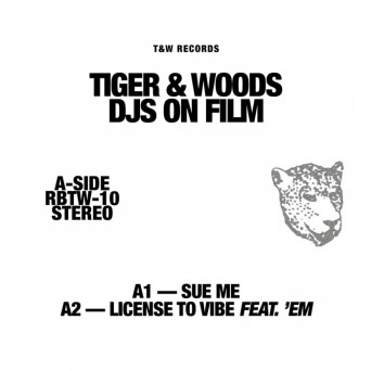 Tiger & Woods – DJs On Film