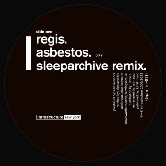 Regis & Re:group – Asbestos (Sleeparchive Remix) / Left (2023 Remaster)
