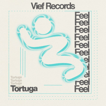 Tortuga – Feel