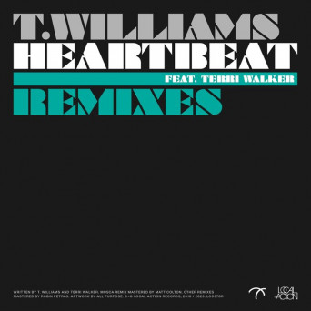 T. Williams – Heartbeat (Remixes)