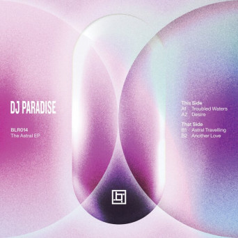 DJ Paradise – The Astral