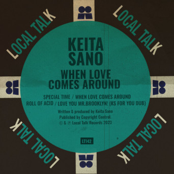 Keita Sano – When Love Comes Around