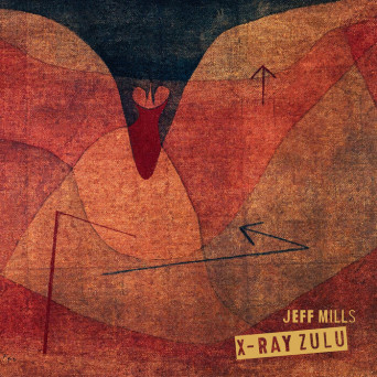 Jeff Mills – X-Ray Zulu