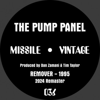 The Pump Panel, Dan Zamani & Tim Taylor (missile Records) – Remover_1995 2024 Remaster