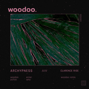 Archypness – Woodoo