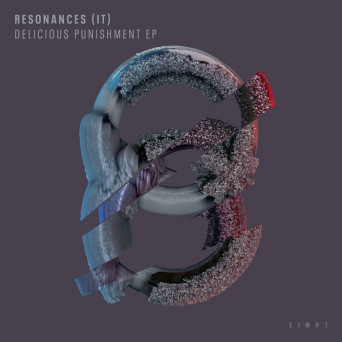 Resonances (IT) – Delicious Punishment
