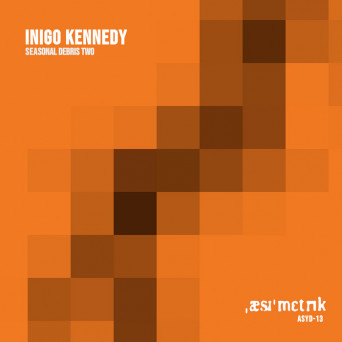 Inigo Kennedy – Seasonal Debris Two