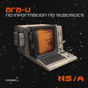 ARA-U – No Information No Statistics EP
