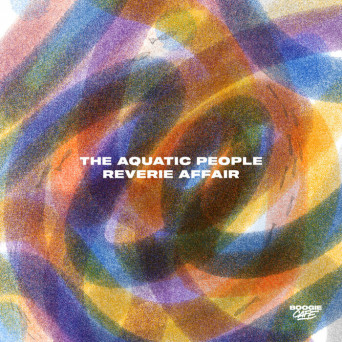 The Aquatic People – Reverie Affair