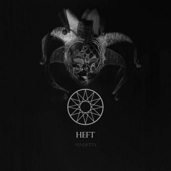 HEFT – Vendetta