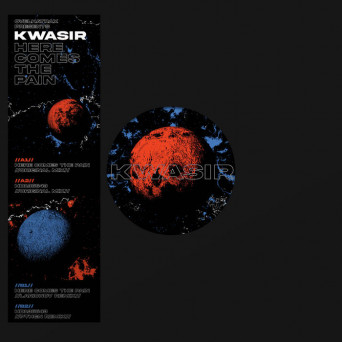 Kwasir – Here Comes The Pain
