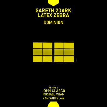 Gareth 2Dark & Latex Zebra – Dominion