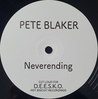 Pete Blaker – Neverending / Donna Not Donna [VINYL]