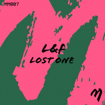 L&F – Lost One