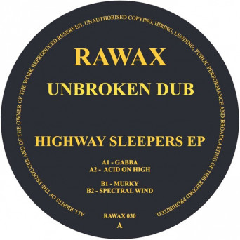 Unbroken Dub – Highway Sleepers EP