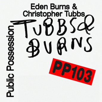 Eden Burns, Christopher Tubbs & Nathan Haines – Burns & Tubbs Vol.III