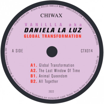 Daniela La Luz & Vanilla – Global Transformation