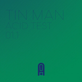 Tin Man – Acid Test 01