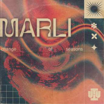 Marli – Change of Seasons