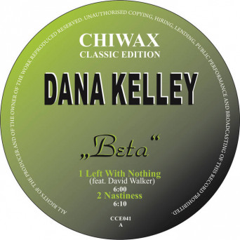 Dana Kelley – Beta