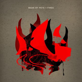 Made By Pete – Fires