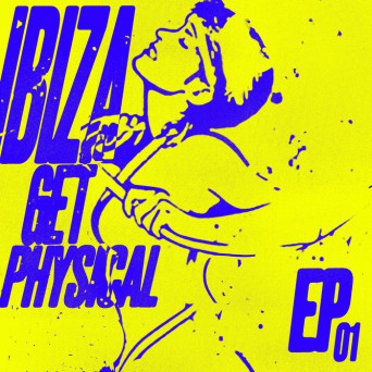 VA – Ibiza Get Physical EP
