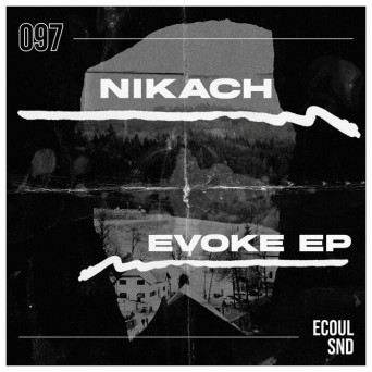 NikaCh – Evoke