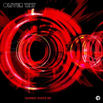Oliver Way – Gamma State EP