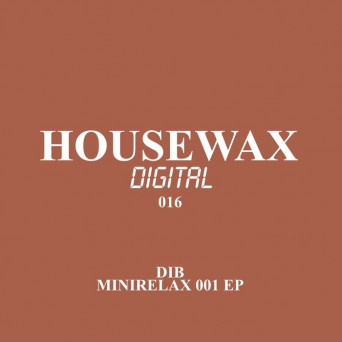 DIB – Minirelax 001 EP