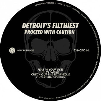 Detroit’s Filthiest – Proceed With Caution