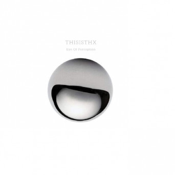 THISISTHX – Eye Of Perception EP