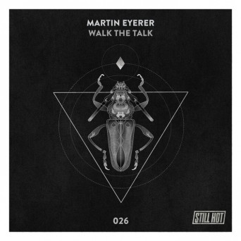 Martin Eyerer – Walk the talk [Hi-RES]