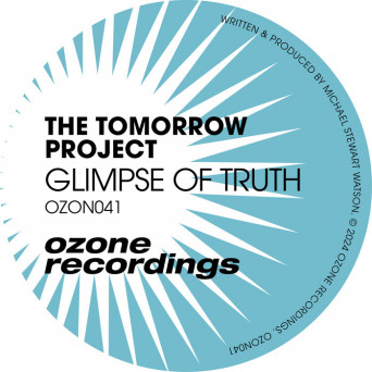 The Tomorrow Project – Glimpse Of Truth